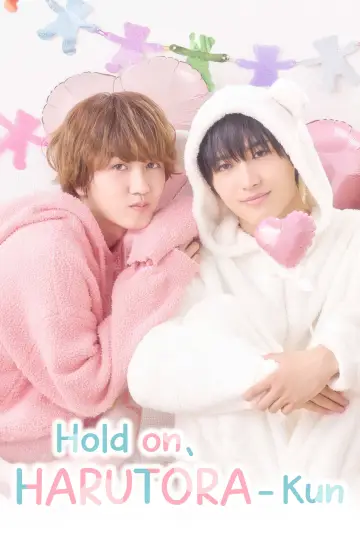 Hold on, Harutora-kun poster