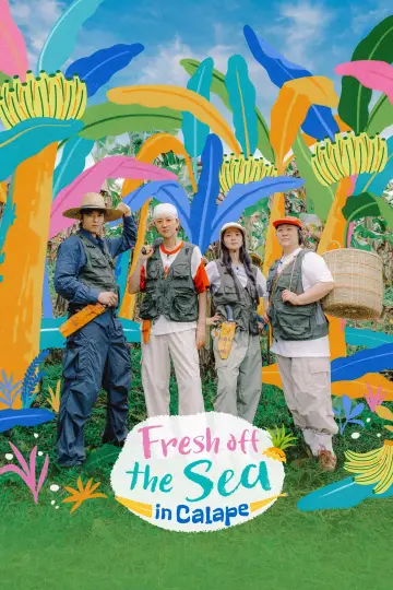 Fresh off the Sea in Calape poster