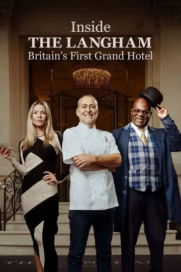 Poster for the TV series "Inside the Langham: Britain
