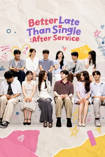 Better Late Than Single: After Service poster