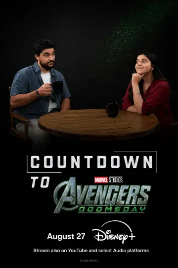 Poster for the TV series "Countdown to Avengers: Doomsday Official Podcast" #1586278