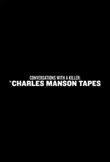 Poster for the TV series "Conversations with a Killer: The Charles Manson Tapes" #1600429