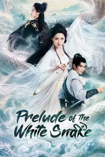 Prelude of the White Snake poster