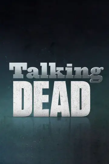 Poster for the TV series "Talking Dead" #1409258