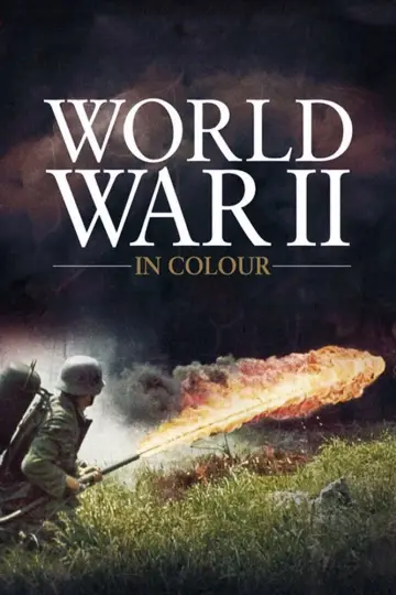 World War II in Colour (2009)