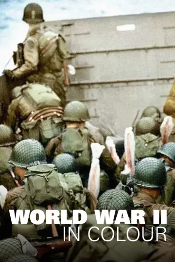 Poster к сериалу "World War II in Colour" #1461760