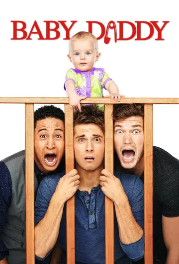 Poster for the TV series "Baby Daddy" #1365233