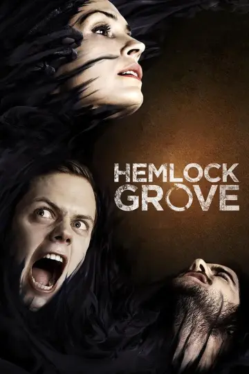 Poster for the TV series "Hemlock Grove" #1378939