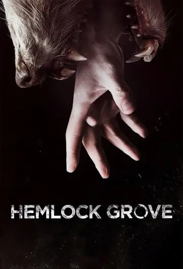 Poster for the TV series "Hemlock Grove" #1378949