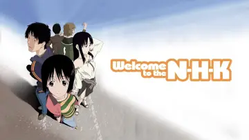 Backdrop for the TV series "Welcome to the N-H-K" #1589672