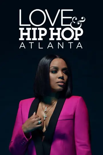 Poster for the TV series "Love & Hip Hop Atlanta" #1421045
