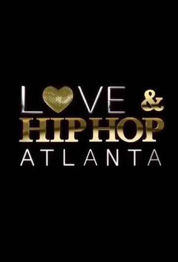 Poster for the TV series "Love & Hip Hop Atlanta" #1421051