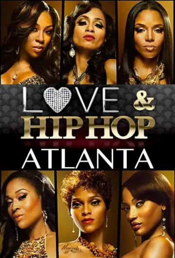 Poster for the TV series "Love & Hip Hop Atlanta" #1421052