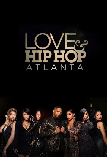 Poster for the TV series "Love & Hip Hop Atlanta" #1421053