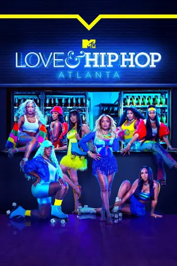 Poster for the TV series "Love & Hip Hop Atlanta" #1421055
