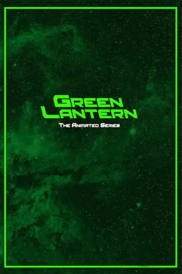 Poster for the TV series "Green Lantern: The Animated Series" #1385827