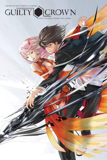 Poster for the TV series "Guilty Crown" #1359027