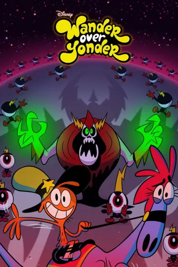 Poster for the TV series "Wander Over Yonder" #1299829