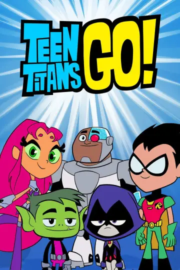 Poster for the TV series "Teen Titans Go!" #1217528