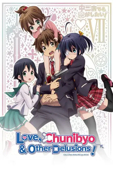 Poster for the TV series "Love, Chunibyo & Other Delusions!" #1390390