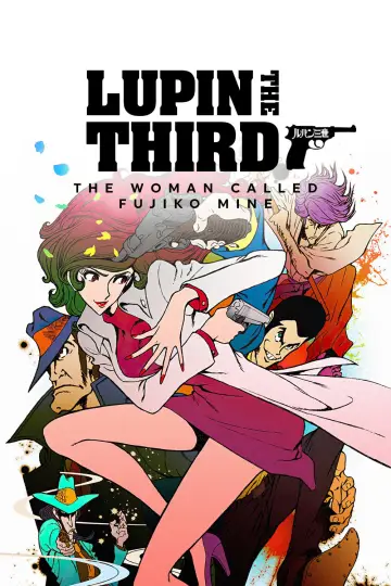 Poster for the TV series "Lupin the Third: The Woman Called Fujiko Mine" #1439241