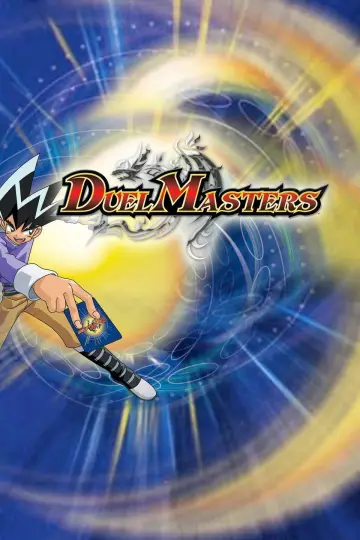 Poster for the TV series "Duel Masters" #1323011