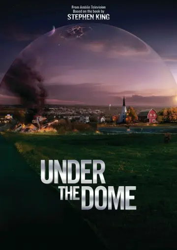 Poster for the TV series "Under the Dome" #1342385