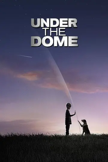 Poster for the TV series "Under the Dome" #1342403