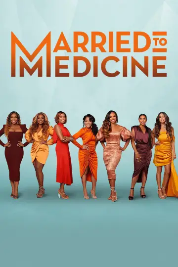 Poster for the TV series "Married to Medicine" #1449040