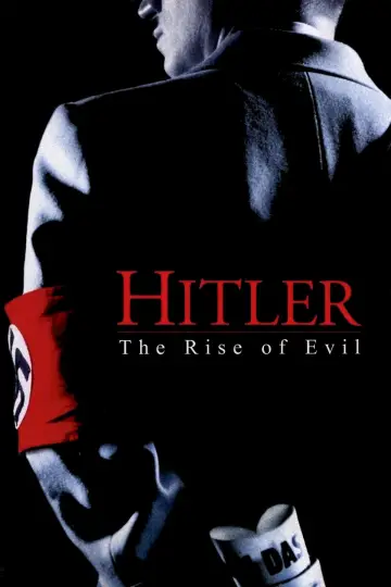 Poster for the TV series "Hitler: The Rise of Evil" #1466728