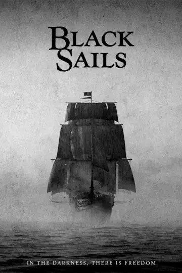 Poster for the TV series "Black Sails" #1324895