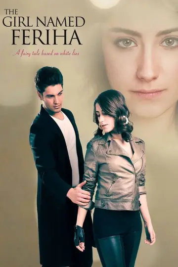 The Girl Named Feriha (2011)