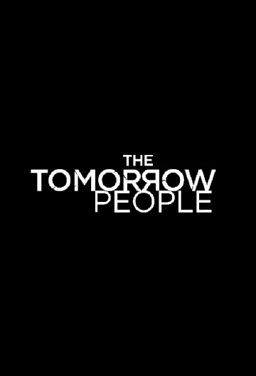 Poster for the TV series "The Tomorrow People" #1444298