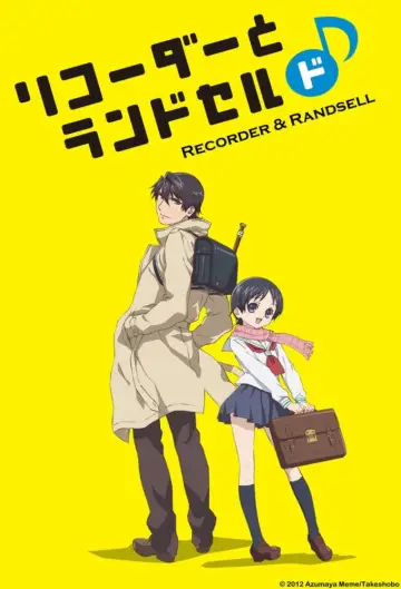 Recorder and Randsell poster
