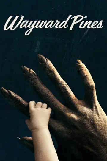 Poster for the TV series "Wayward Pines" #1393415