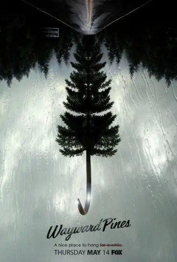 Poster for the TV series "Wayward Pines" #1393416