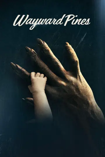 Poster for the TV series "Wayward Pines" #1393426