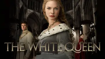 Backdrop for the TV series "The White Queen" #1425532