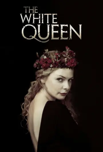 Poster for the TV series "The White Queen" #1425550