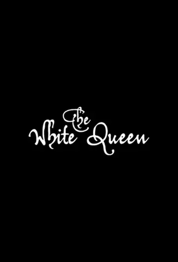Poster for the TV series "The White Queen" #1425552