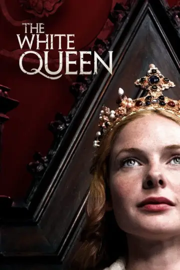 Poster for the TV series "The White Queen" #1425563
