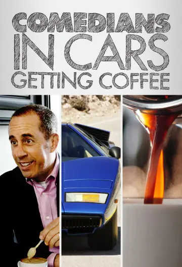 Poster к сериалу "Comedians in Cars Getting Coffee" #1400428