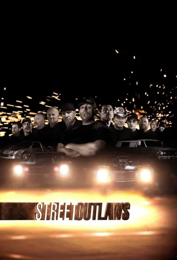 Poster for the TV series "Street Outlaws" #1539706