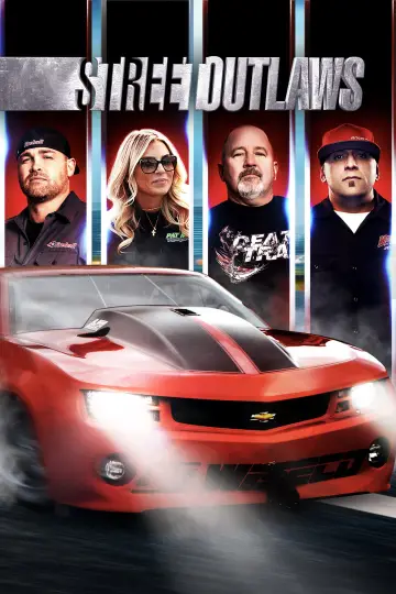 Poster for the TV series "Street Outlaws" #1539709