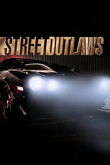 Poster for the TV series "Street Outlaws" #1539712