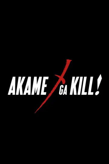 Poster for the TV series "Akame ga Kill!" #1373343