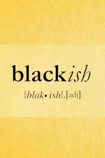 Poster for the TV series "black-ish" #1314715