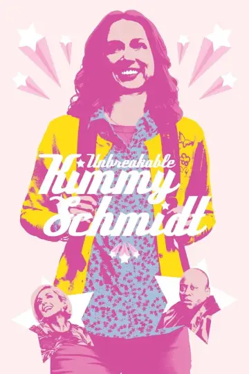 Poster for the TV series "Unbreakable Kimmy Schmidt" #1360189