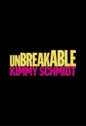 Poster for the TV series "Unbreakable Kimmy Schmidt" #1360198