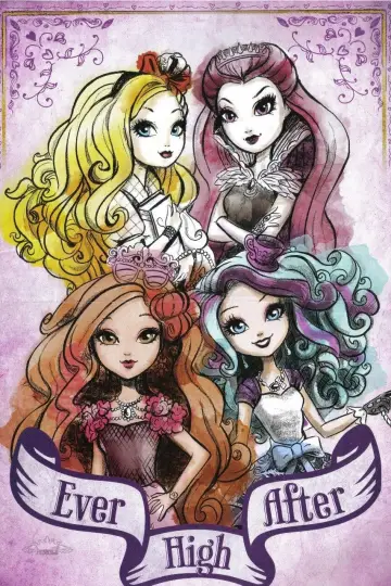 Poster for the TV series "Ever After High" #1439791